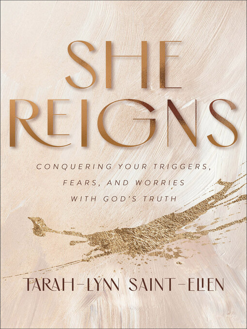 Title details for She Reigns by Tarah-Lynn Saint-Elien - Available